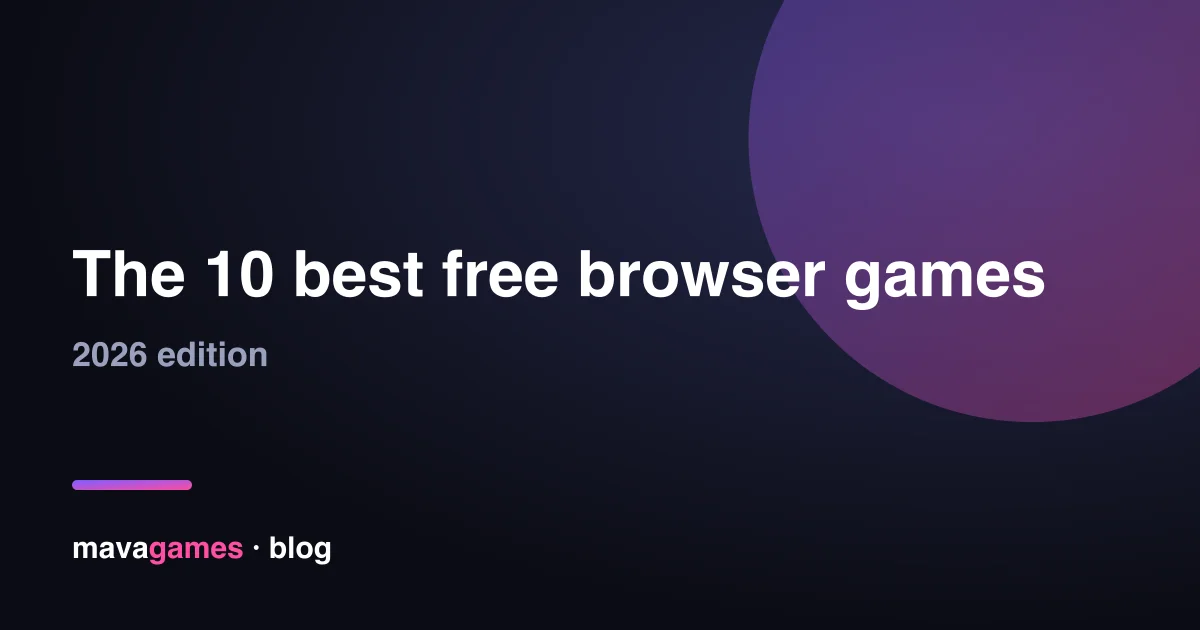 The 10 best free browser games to play right now (2026)